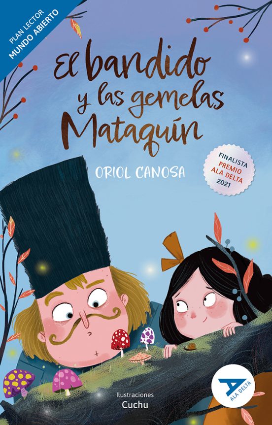 El bandido y las gemelas Mataquín