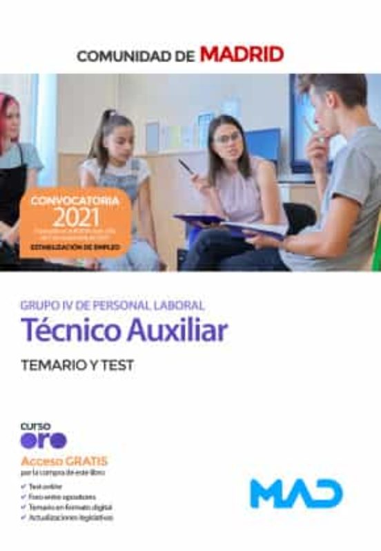 Técnico Auxiliar Grupo IV De La Comunidad De Madrid. Temario Y Test