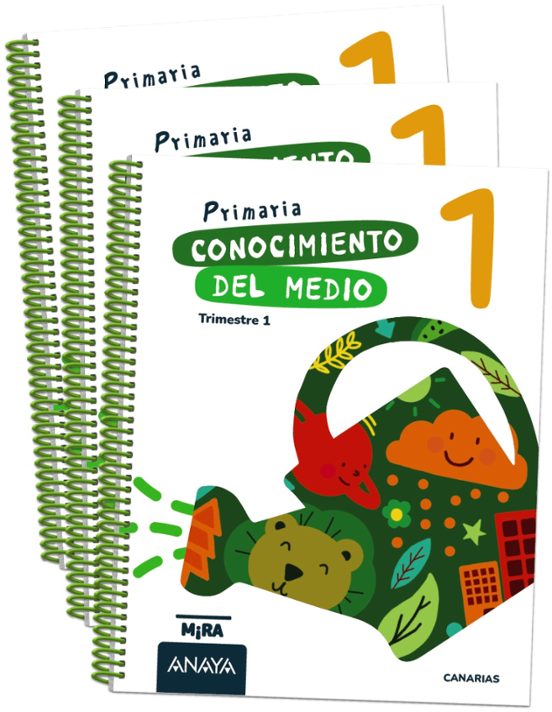 Conocimiento del Medio 1º Primaria Mira Canarias