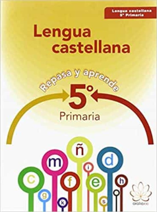 Lengua 5º Educacion Primaria Repasa Y Aprende Ed 2015