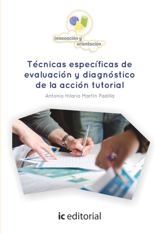Técnicas Específicas De Evaluación Y Diagnóstico De La Acción