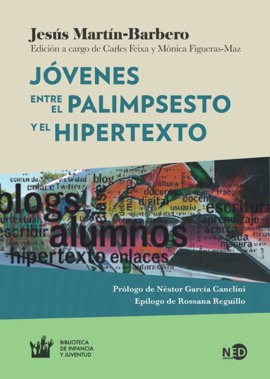 Jóvenes. Entre El Palimpsesto Y El Hipertexto