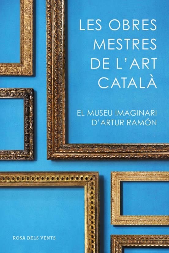 Les Obres Mestres De L Art Català