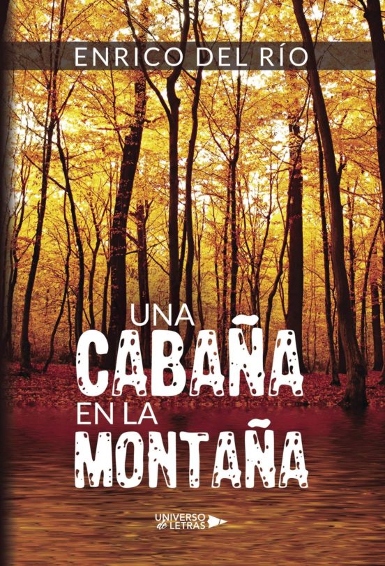 Una Cabaña En La Montaña