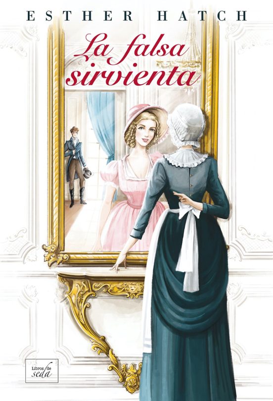 La Falsa Sirvienta