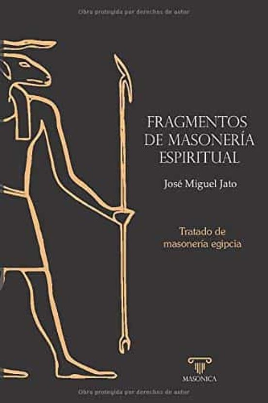 Fragmentos De Masonería Espiritual