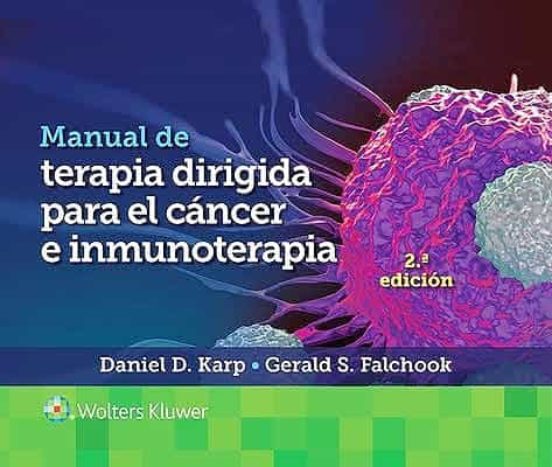 Manual De Terapia Dirigida Para El Cáncer E Inmunoterapia