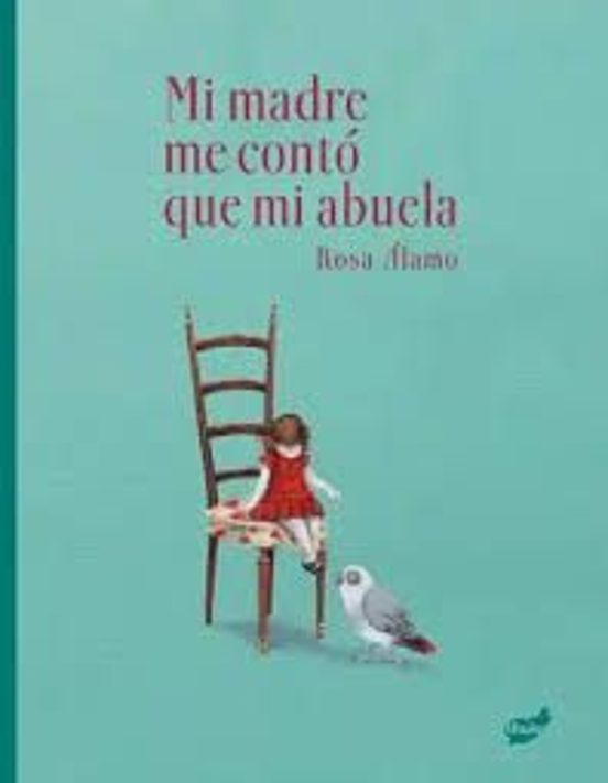 Mi Madre Me Contó Que Mi Abuela