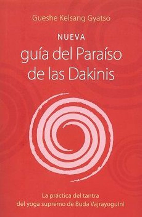 Nueva Guía Del Paraíso De Las Dakinis