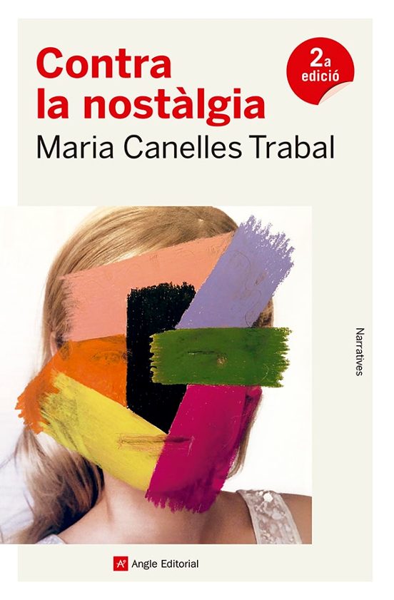Contra La Nostàlgia