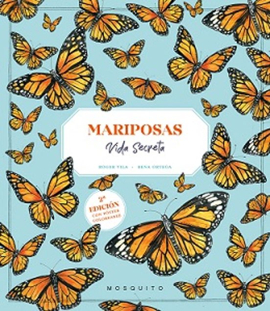 Mariposas. Vida Secreta