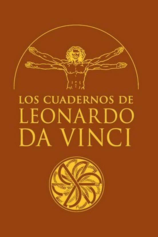Los Cuadernos De Leonardo Da Vinci