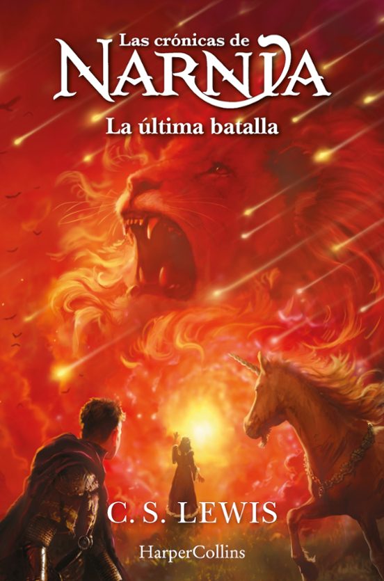 Las Crónicas De Narnia 7: La Última Batalla