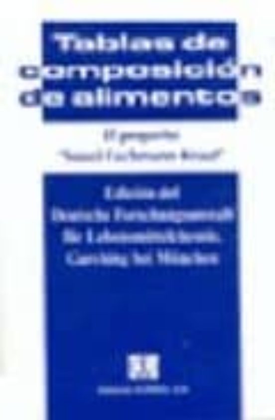 El Pequeño Souci-fachmann - Kraut: Tablas De Composicion De Alime Ntos