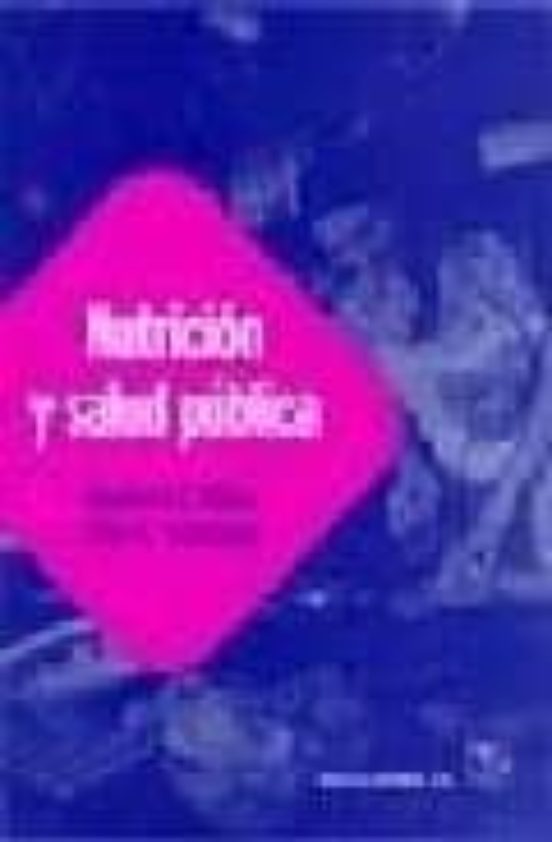Nutrición Y Salud Pública