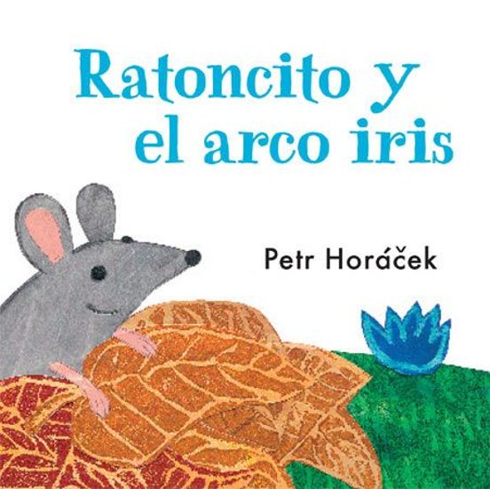 Ratoncito Y El Arco Iris