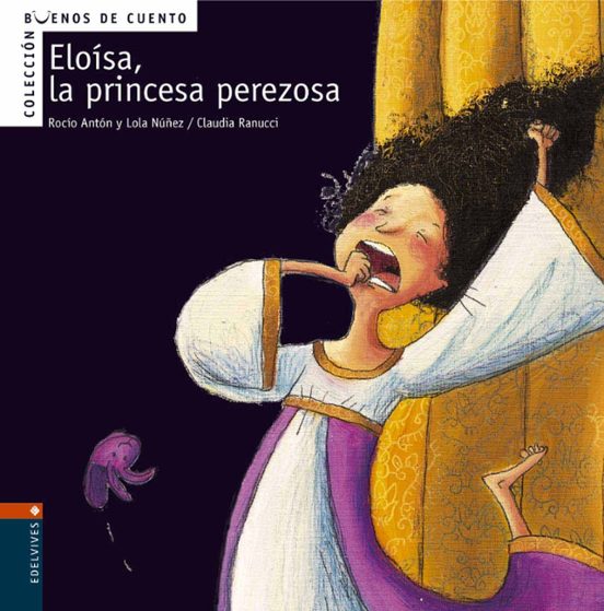 Eloisa la Princesa Perezosa