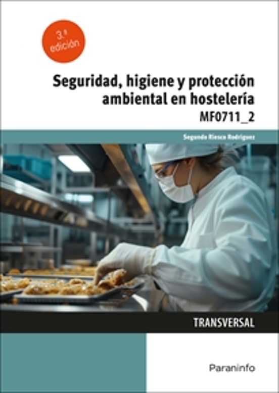 Seguridad Higiene y Protección Ambiental en Hosteleri a