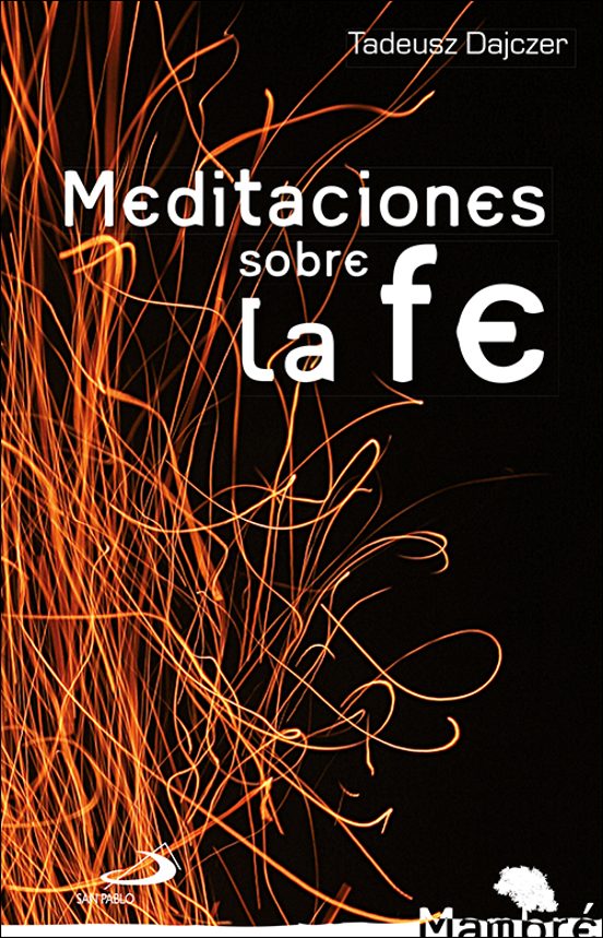 Meditaciones Sobre La Fe