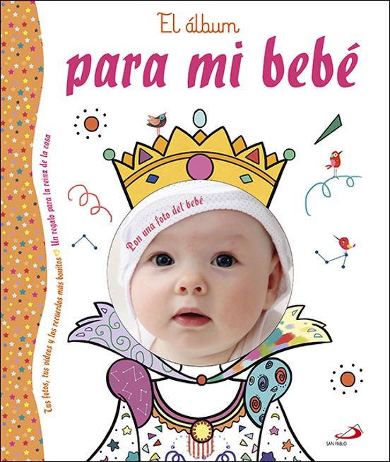 El Album Para Mi Bebe-niña