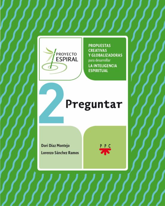 Proyecto Espiral 2. Preguntar