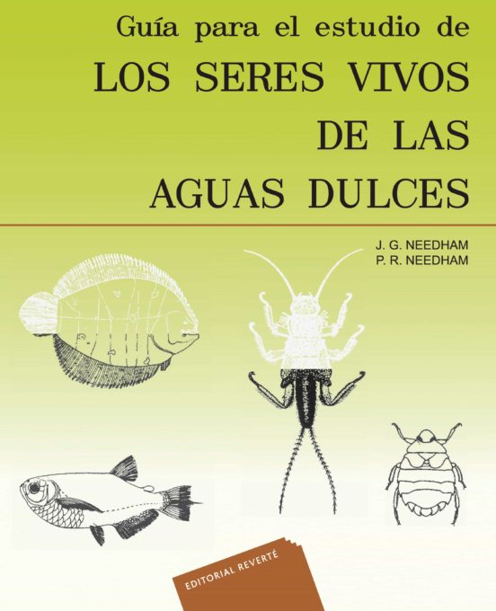 Los Seres Vivos de las Aguas Dulces Guia para el Estudio