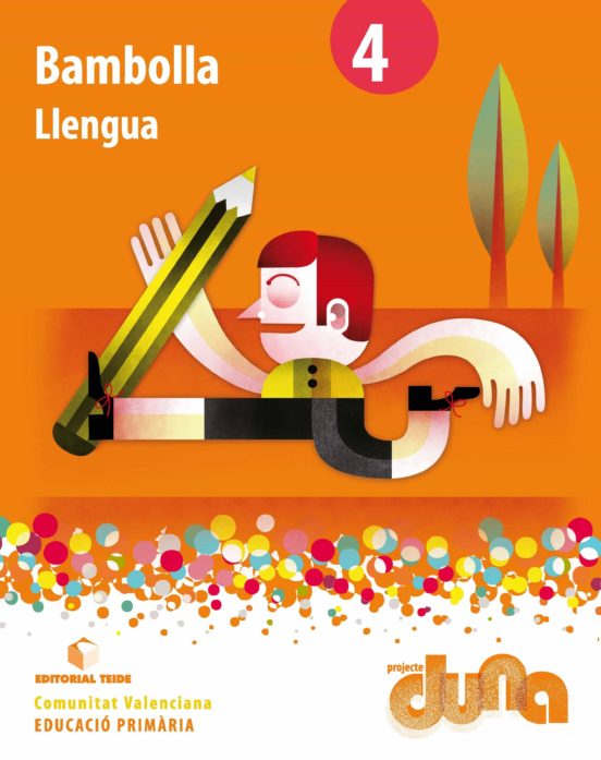 Llengua Bombolla 4º Primaria Duna Valencia Ed 2015
