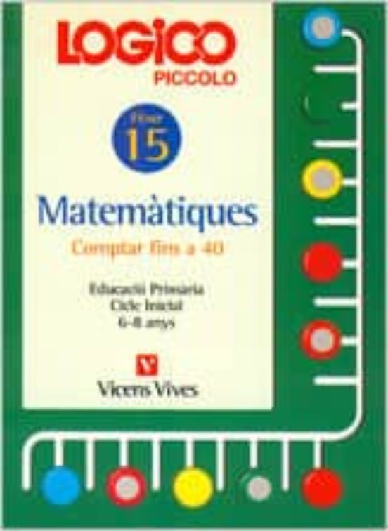 Logico Piccolo Matematiques Comptar Fins a 40 Fitxer 15 Cicle Ini Cial