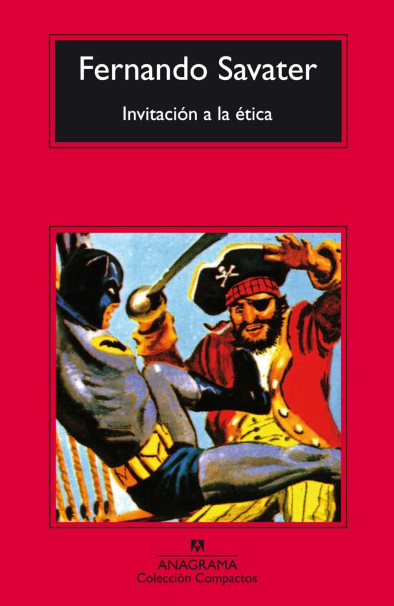 Invitacion A La Etica