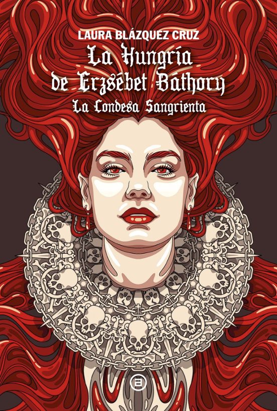 La Hungría de Erzsébet Báthory