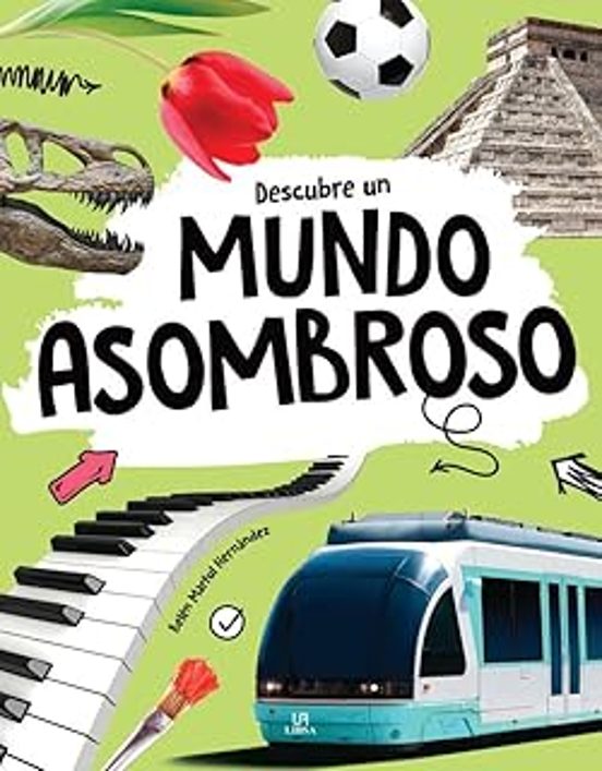 Descubre un Mundo Asombroso