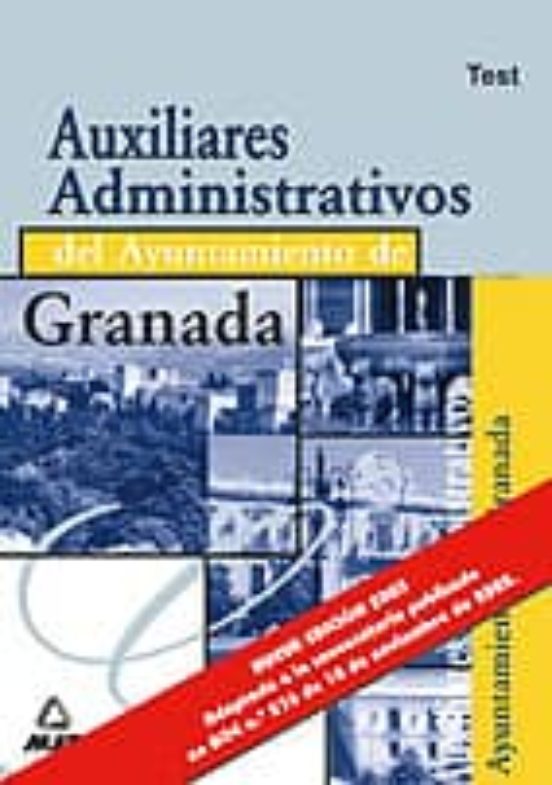 Auxiliares Administrativos Del Ayuntamiento De Granada: Test