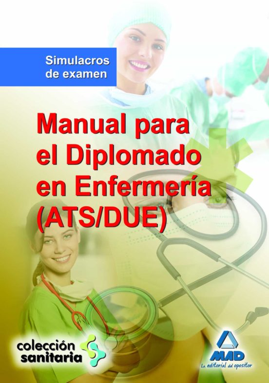 Manual Para El Diplomado En Enfermería . Simulacros De Examen