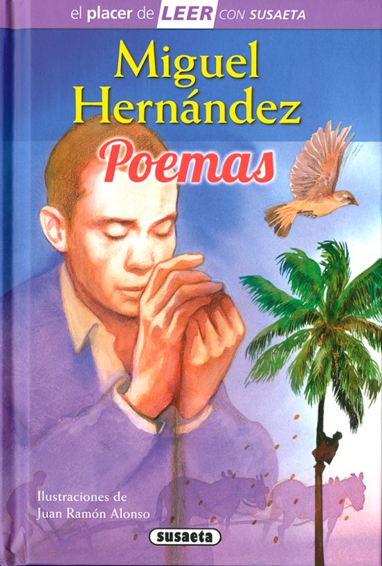 Miguel Hernández. Poemas