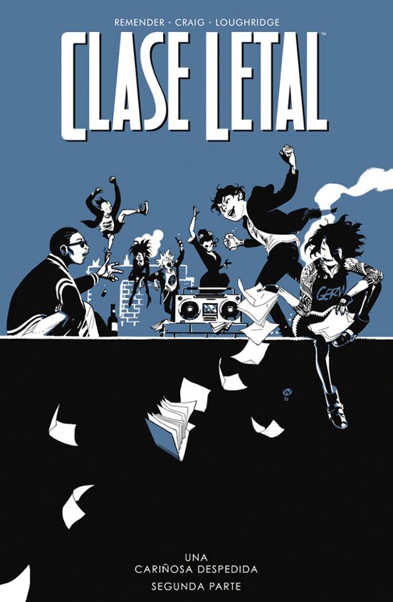 Clase letal 12. Una cariñosa despedida 2