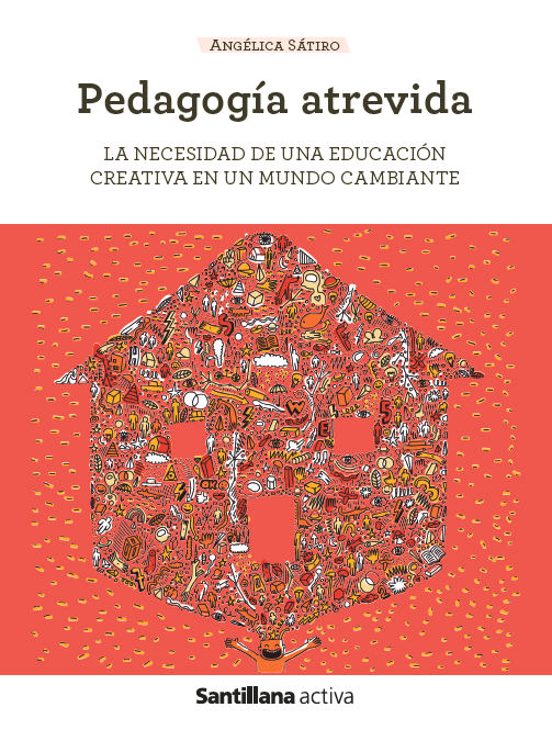 Sant Activa Pedagogía Atrevida