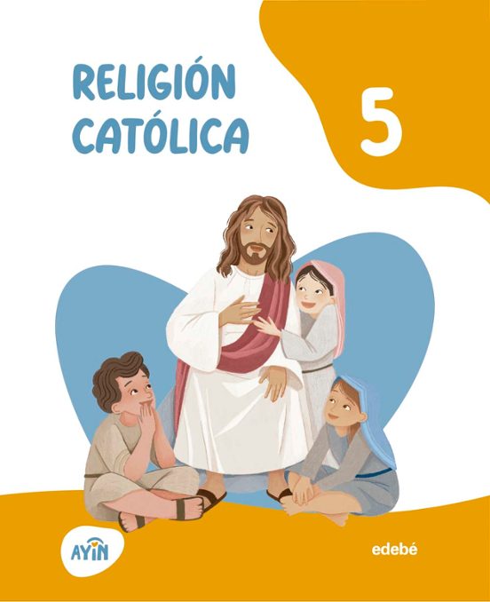 Religión 5º Primaria Alaia
