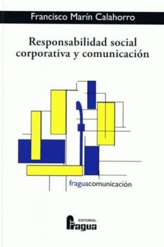 Responsabilidad Social Corporativa Y Comunicacion