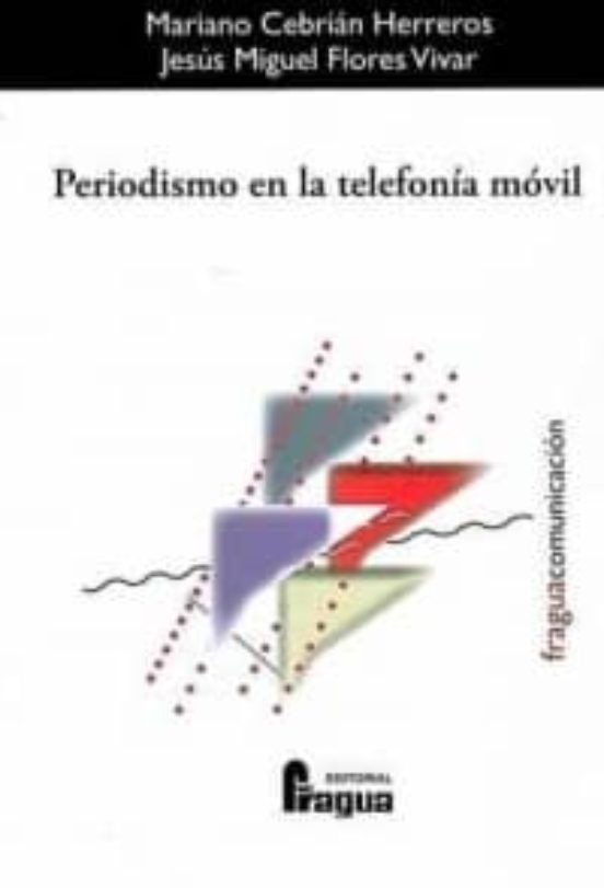 Periodismo En La Telefonia Movil