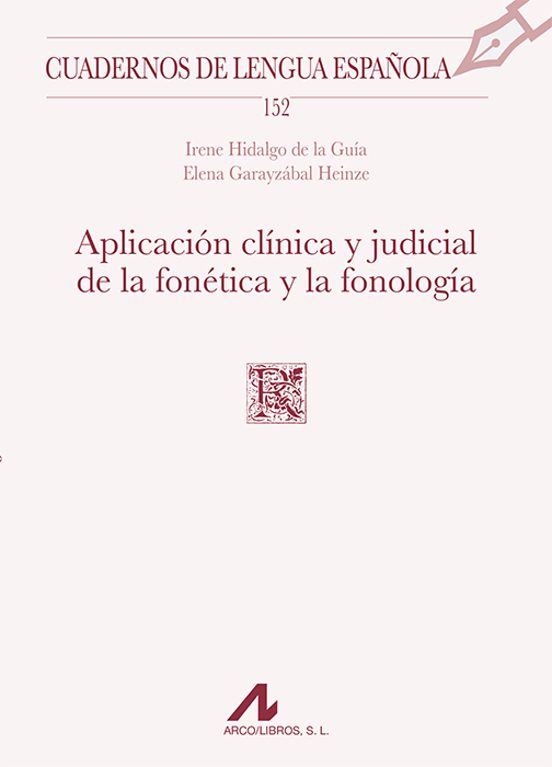 Aplicación Clínica Y Judicial De La Fonética Y La Fonología
