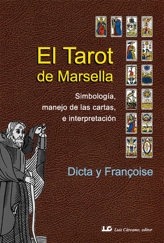 El Tarot De Marsella