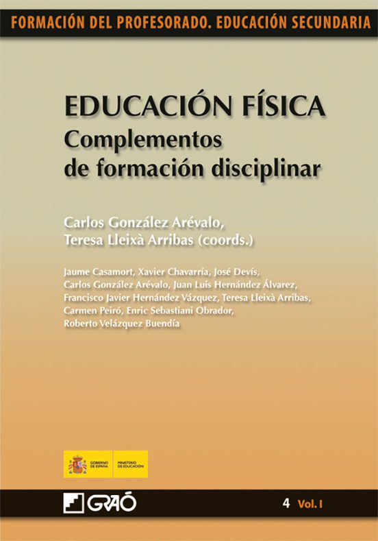 Educacion Fisica: Complementos De Formacion Disciplinar