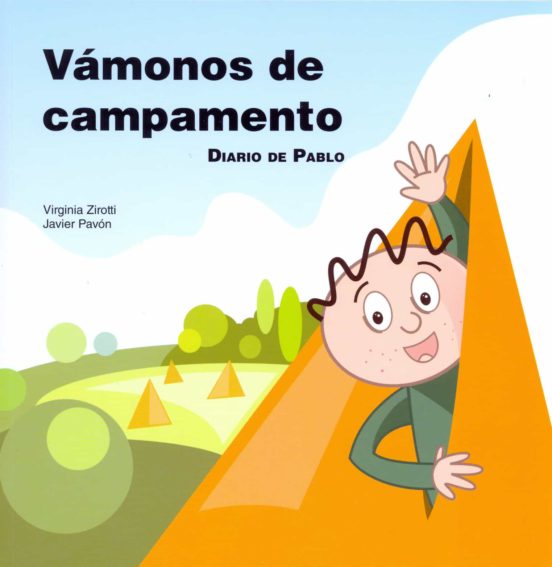 Vamonos De Campamento. Diario De Pablo