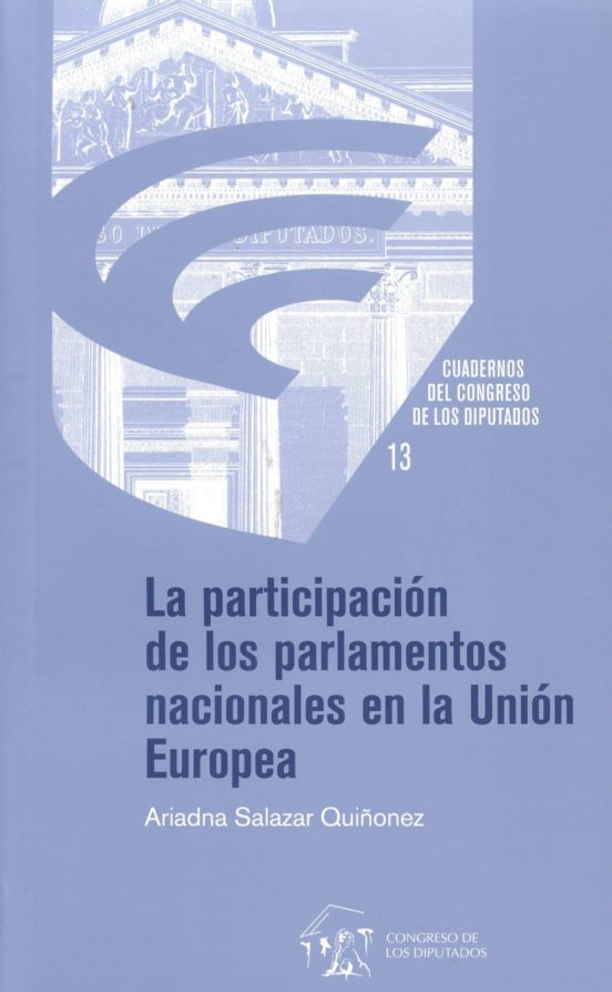 La Participación De Los Parlamentos Nacionales En La Unión Europea