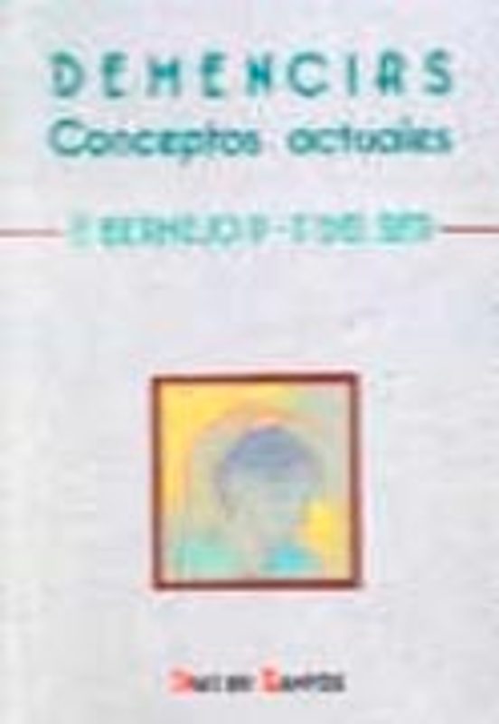Demencias Conceptos Actuales