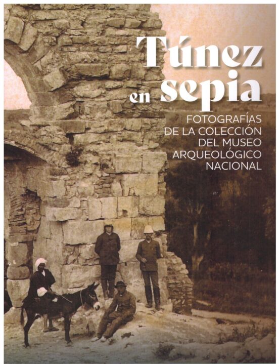 Túnez En Sepia