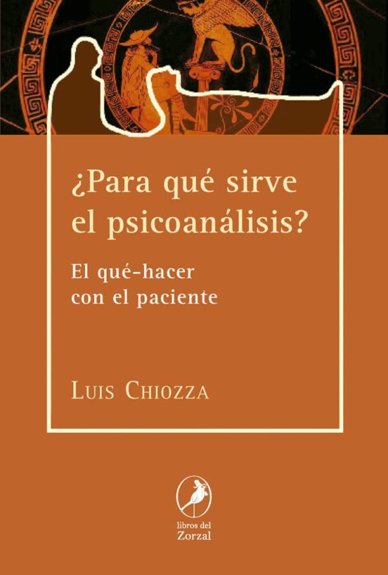 ¿Para Que Sirve El Psicoanalisis?