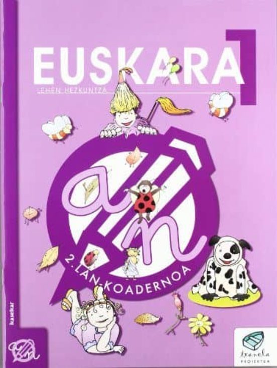 Euskara 1 Lehen Hezkuntza 1. Lan Koadernoam