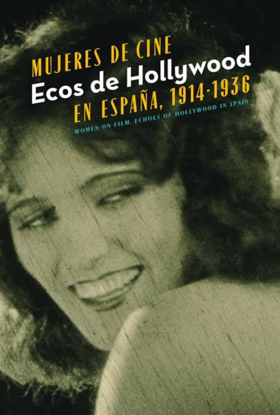 Mujeres del Cine: Ecos de Hollywood