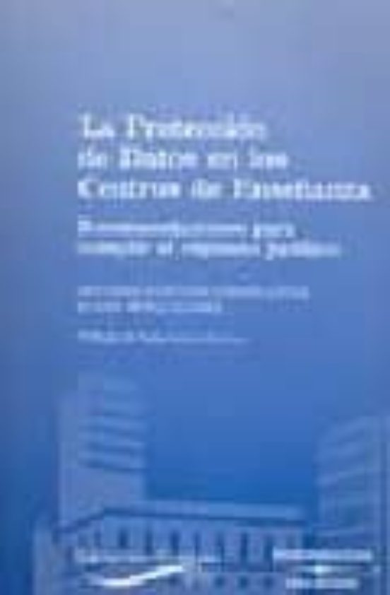 La Proteccion De Datos En Los Centros De Enseñanza: Recomendacion Es P